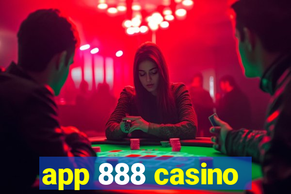 app 888 casino